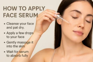 How to Use or Apply a Face Serum Correctly?