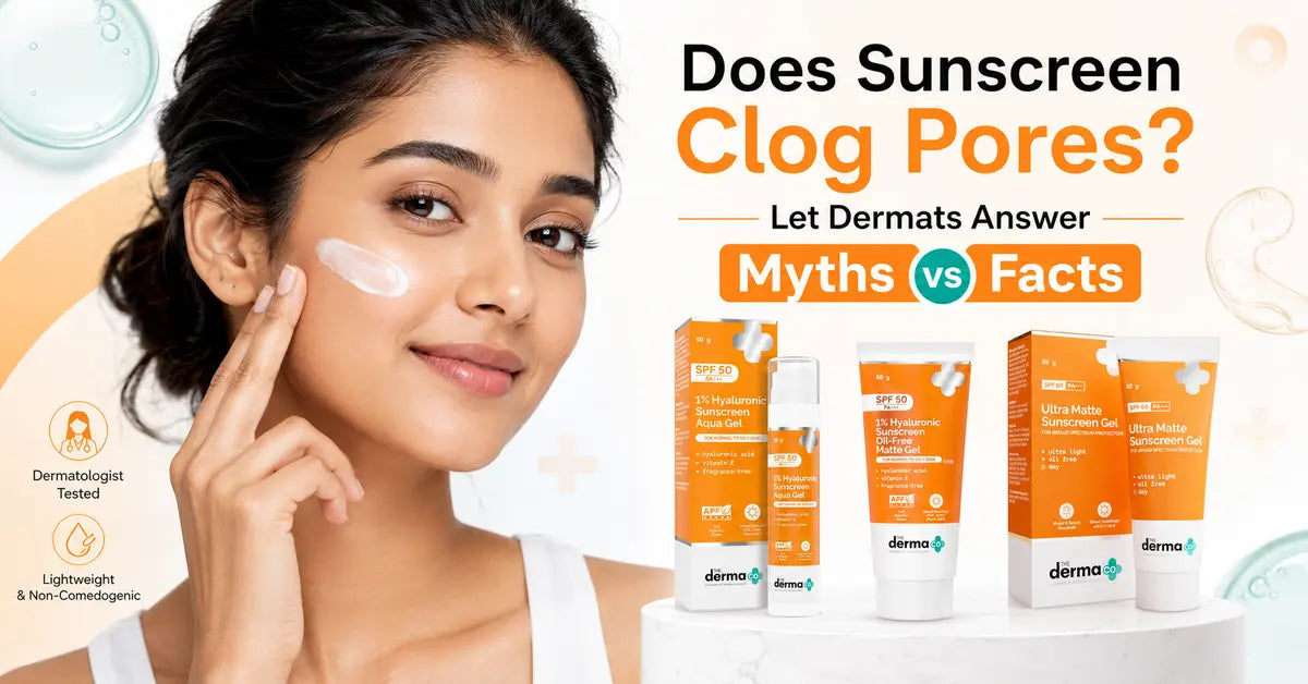 Does Sunscreen Clog Pores? 