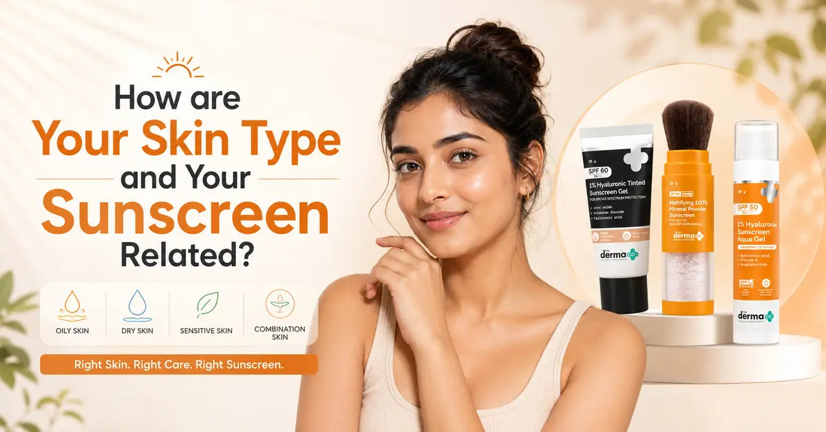 your skin type & your sunscreen related