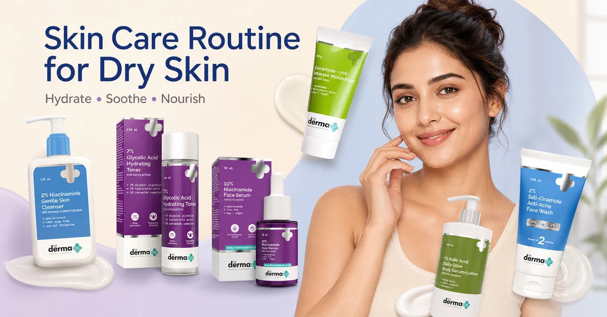 skin care routine for dry skin 