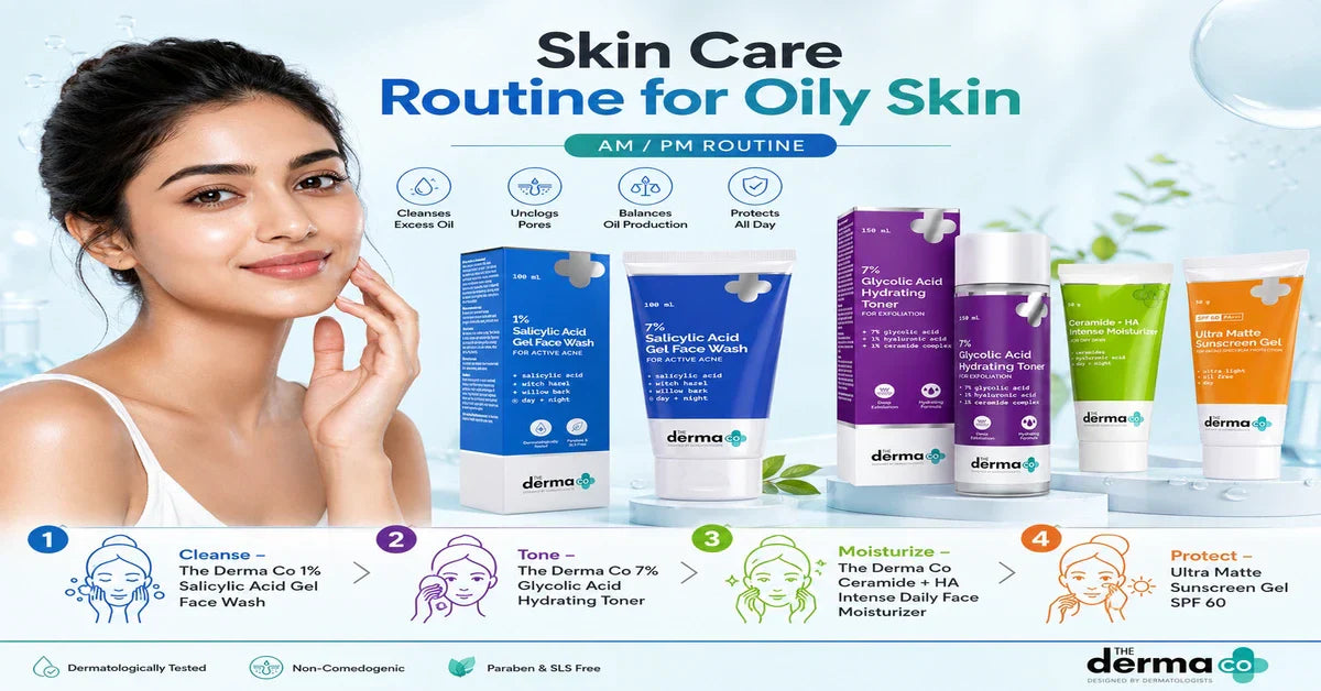 skin care routine for oily skin 