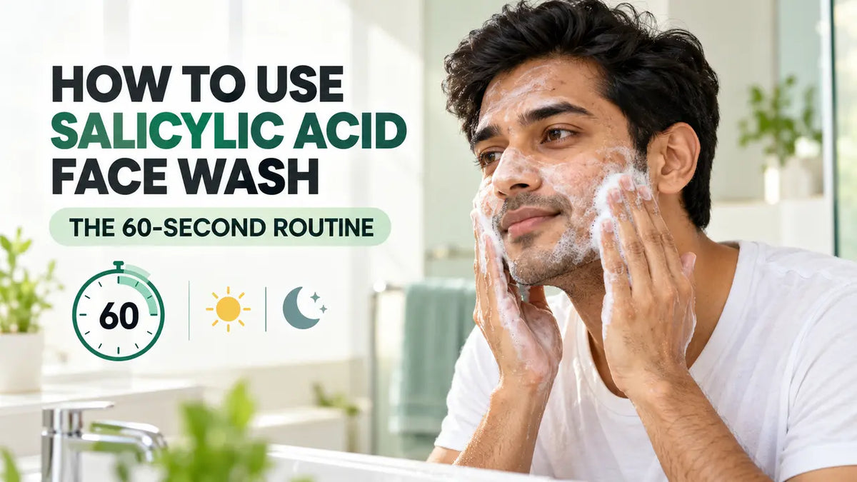 How to Use Salicylic Acid Face Wash Correctly