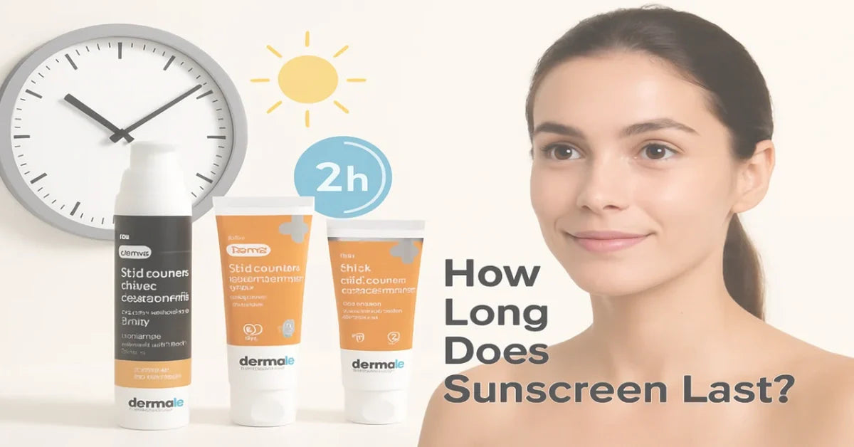 how long does sunscreen last on skin and when to reapply