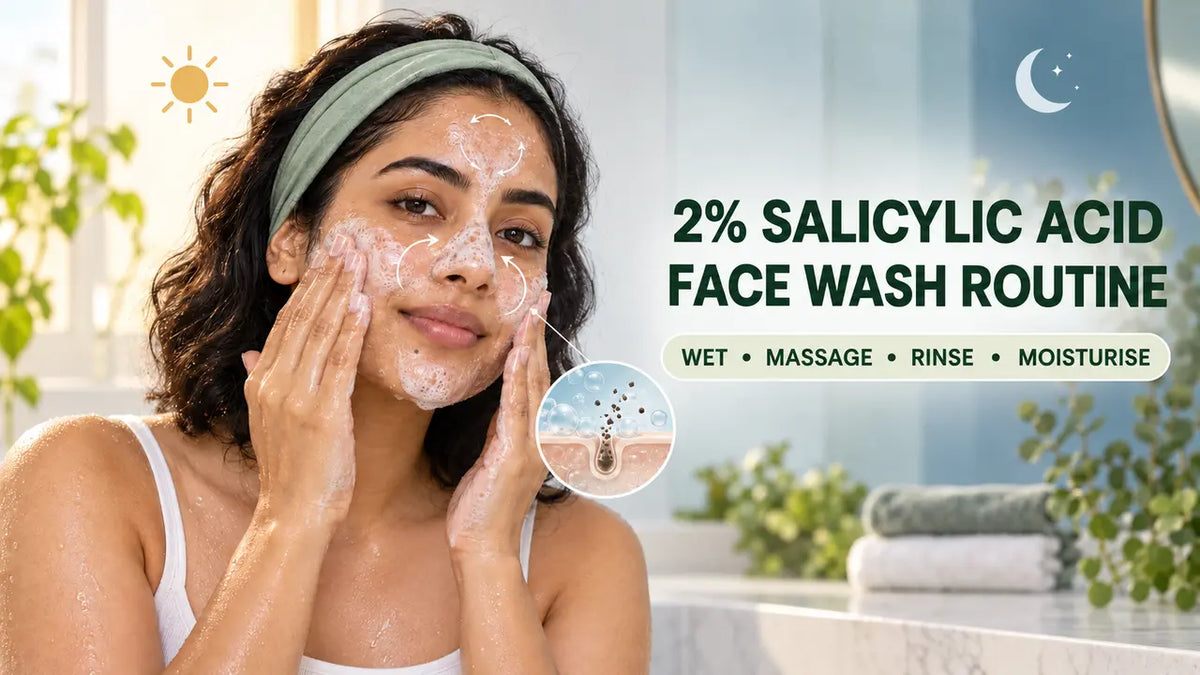 How to Use The Derma Co 2% Salicylic Acid Gel Daily Face Wash Correctly