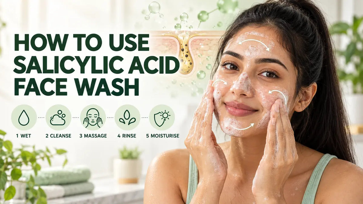 Use The Derma Co 1% Salicylic Acid Gel Face Wash Correctly