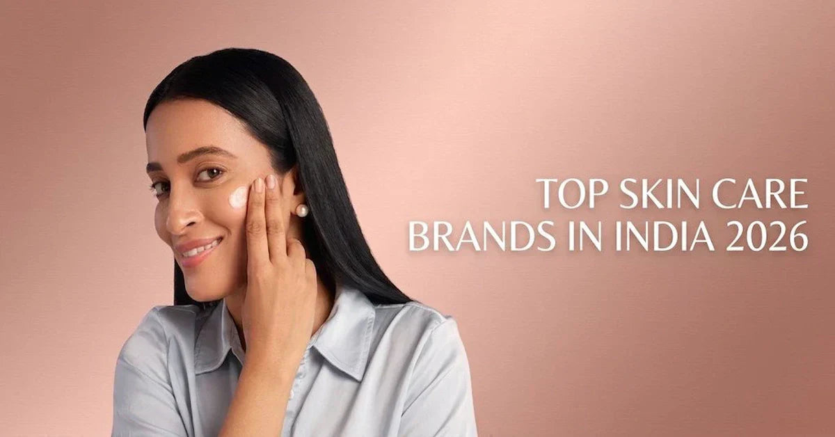 Top Skin Care Brands in India (2026)