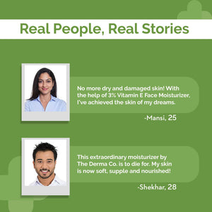 Real people real stories of Derma Co moisturizer vitamin e 