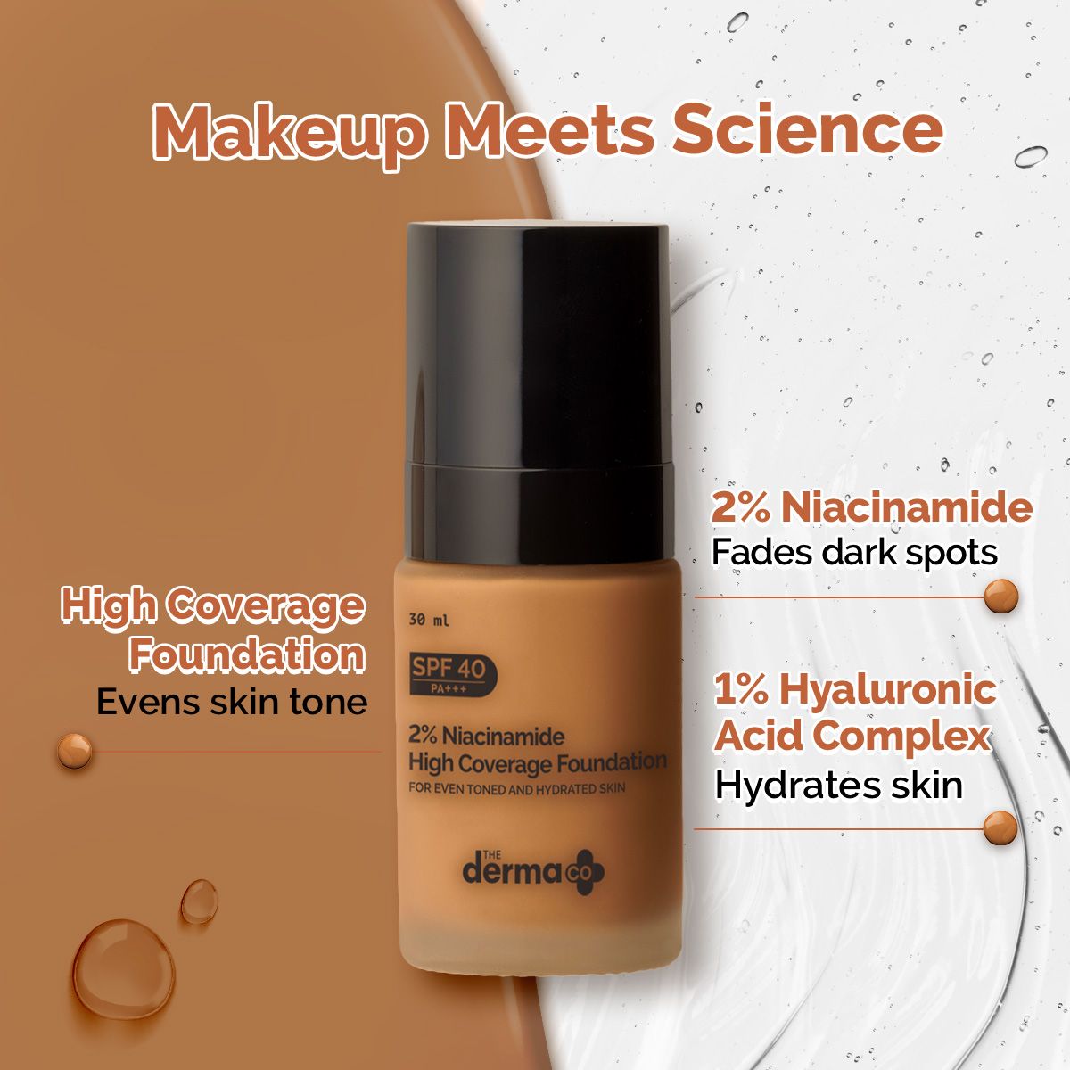 2% Niacinamide High Coverage Foundation With 1% Hyaluronic Acid Complex & SPF 40 PA+++ for 12 Hour Long Stay & 12 Hour Oil Control | 07 Cinnamon